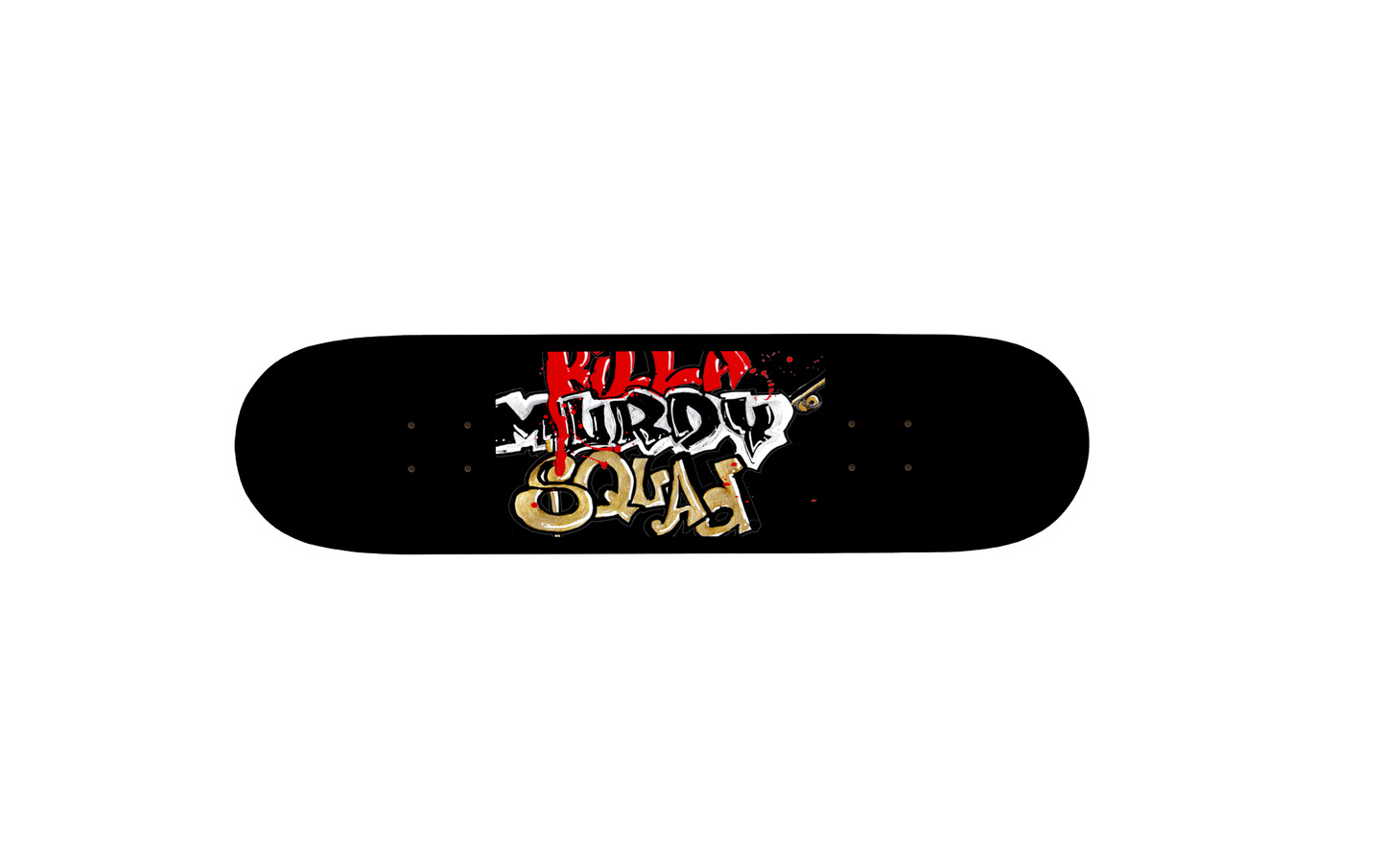 OG KMS “Killa Murdy Squad“ Skateboard